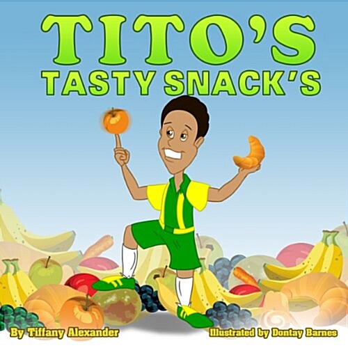 Titos Tasty Snacks (Paperback)