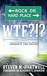 Wtf?!?: Wheres the Faith? (Paperback)