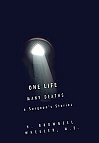 One Life, Many Deaths (Hardcover)