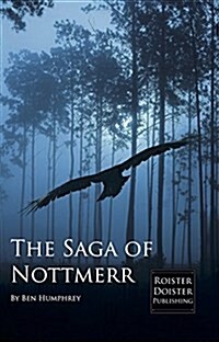 The Saga of Nottmerr (Paperback)