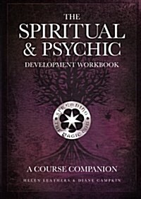 The Spiritual & Psychic Development Workbook - A Course Companion (Paperback)
