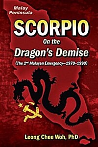 Scorpio on the Dragons Demise (Paperback)