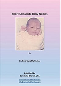 Short Samskrita Baby Names (Paperback)