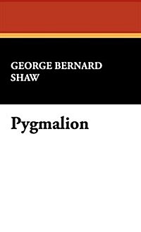 Pygmalion (Hardcover)