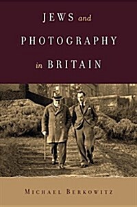 Jews and Photography in Britain (Hardcover)