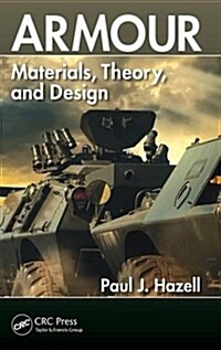Armour: Materials, Theory, and Design (Hardcover)