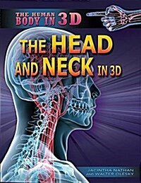 The Head and Neck in 3D (Paperback)