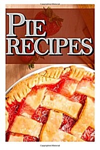 Pie Recipes (Paperback)