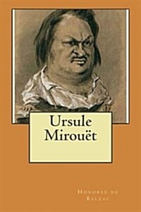 Ursule Mirouet (Paperback)