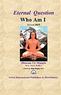 Eternal Question Who Am I (Paperback)