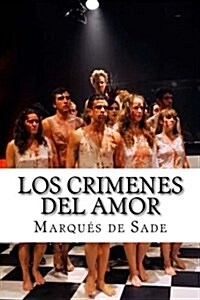 Los Crimenes del Amor (Paperback)