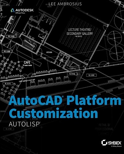 AutoCAD Customization AutoLISP POD (Paperback)