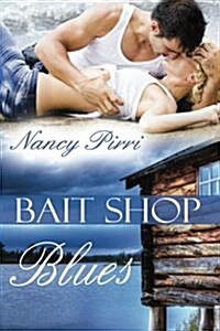 Bait Shop Blues (Paperback)