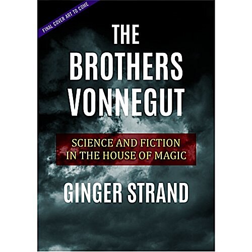 The Brothers Vonnegut: Science and Fiction of the House of Magic (Audio CD)