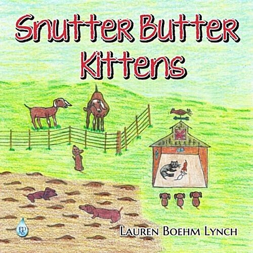 Snutter Butter Kittens (Paperback)