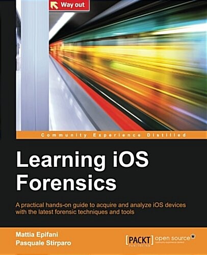 Learning IOS Forensics (Paperback)