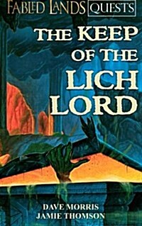 The Keep of the Lich Lord (Paperback)