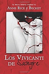 Los Vivicanti de Sangre (Paperback)