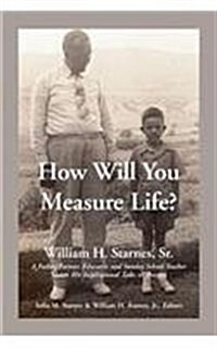 How Will You Measure Life? Inspirational Talks & Prayers (Paperback)