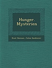 Hunger. Mysterien (Paperback)