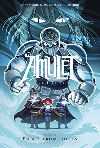 Escape from Lucien: A Graphic Novel (Amulet #6): Volume 6 (Hardcover)
