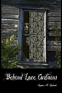 Behind Lace Curtains (Paperback)