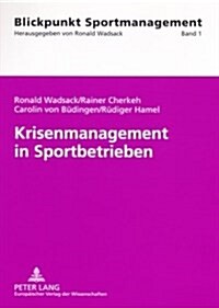Krisenmanagement in Sportbetrieben (Paperback)