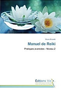 Manuel de Reiki (Paperback)