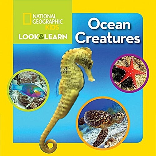 National Geographic Kids Look and Learn: Ocean Creatures (Board Books)