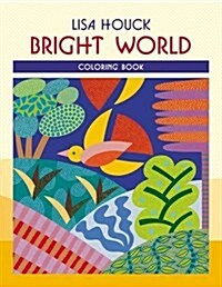Cbk Houck/Bright World (Novelty)