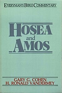 Hosea & Amos- Everymans Bible Commentary (Paperback)