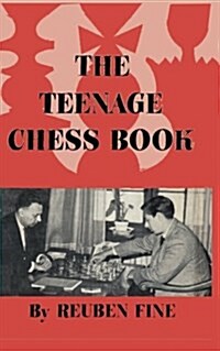 The Teenage Chess Book (Paperback)