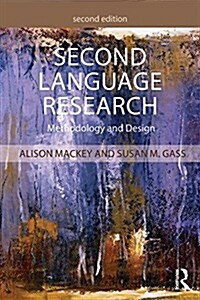 Second Language Research : Methodology and Design (Paperback, 2 New edition)