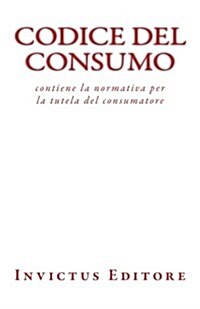 Codice del Consumo (Paperback)
