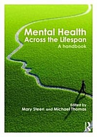 Mental Health Across the Lifespan : A Handbook (Paperback)