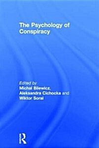 The Psychology of Conspiracy (Hardcover)