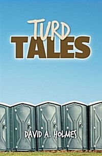 Turd Tales (Paperback)