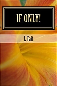 If Only!: Ice Skating Stories. (Paperback)