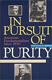 In Pursuit of Purity (Hard) (Hardcover)