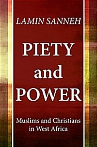 Piety and Power (Paperback)