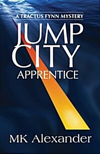 Jump City: Apprentice (Paperback)