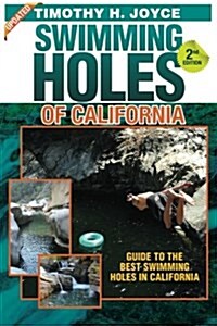 Swimming Holes of California (Second Edition - Color) (Paperback)