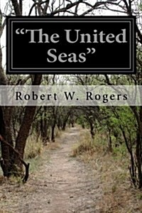 The United Seas (Paperback)