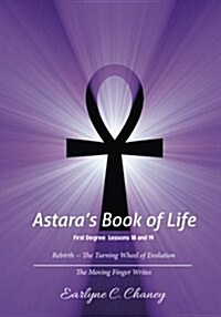 Astaras Book of Life, 1st Degree - Lessons 18-19 (Paperback, 2nd)