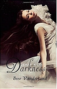 Dance with Darkness (Paperback)