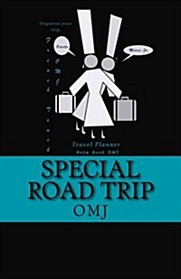 Special Road Trip: Travel Planner (Paperback)
