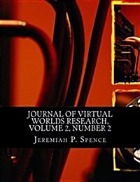 Journal of Virtual Worlds Research (Paperback)