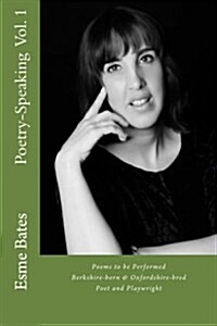 Poetry-Speaking: Original Poems for Performance (Paperback)
