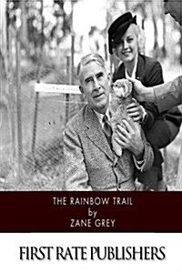 The Rainbow Trail (Paperback)