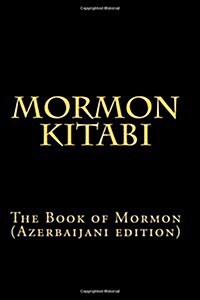 Mormon Kitabi: The Book of Mormon (Azerbaijani Edition) (Paperback)